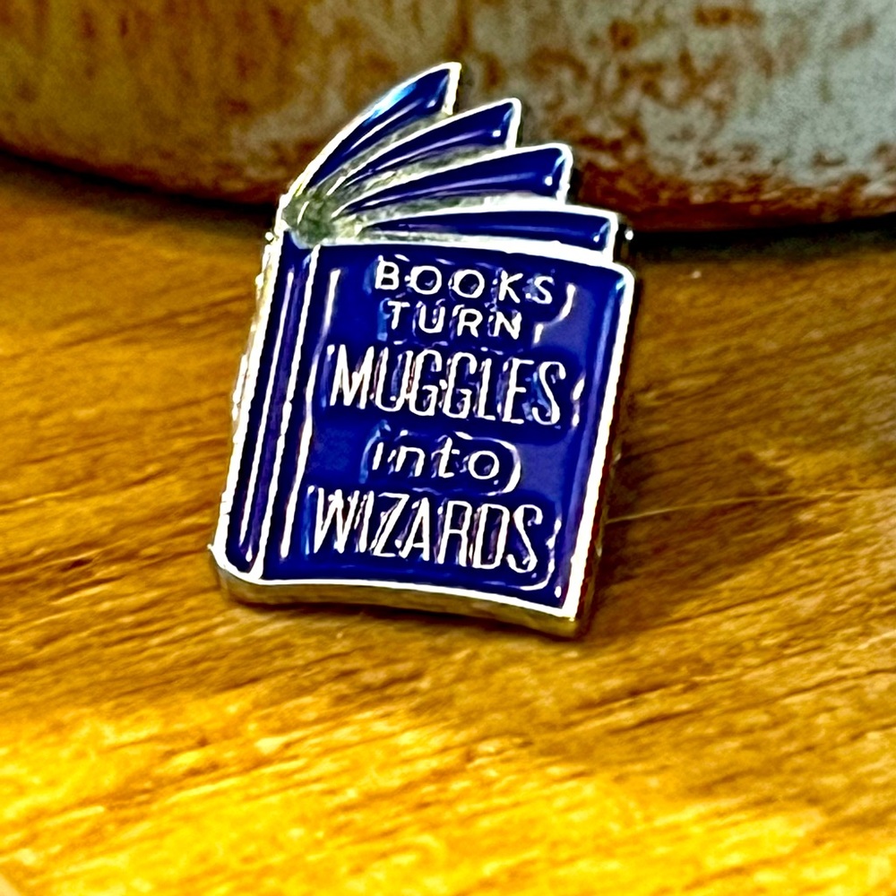 Books Turn Muggles Into Wizards enamel pin